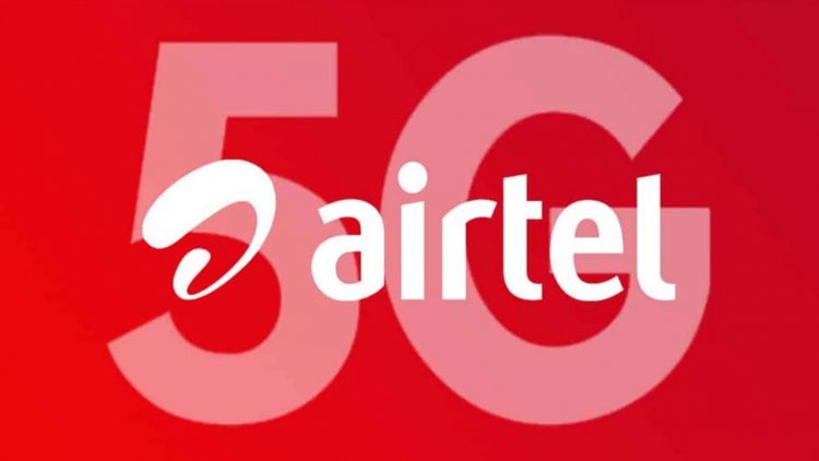 Launching 5G in 8 places, Bharti Airtel plans to reach the entire nation by March 2024